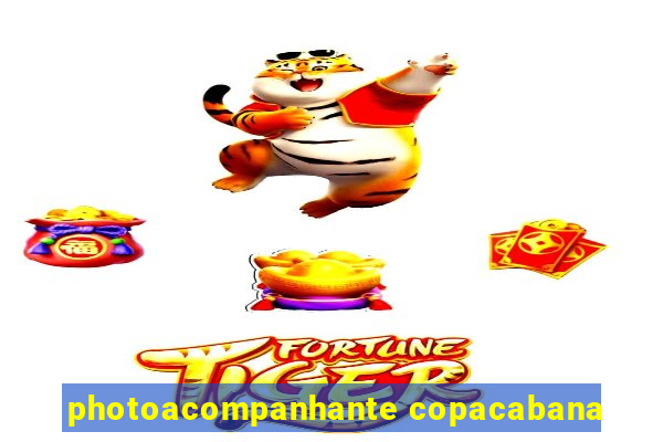 photoacompanhante copacabana